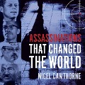 Cover-Bild zum Titel 'Assassinations That Changed The World' von 'Nigel Cawthorne'