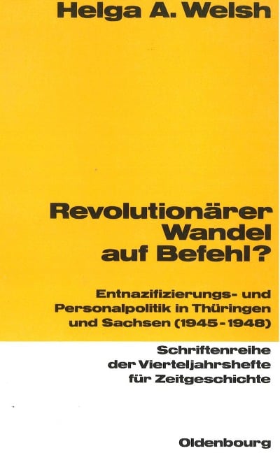 Revolutionärer Wandel auf Befehl? - Helga Welsh