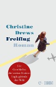 Freiflug - Christine Drews