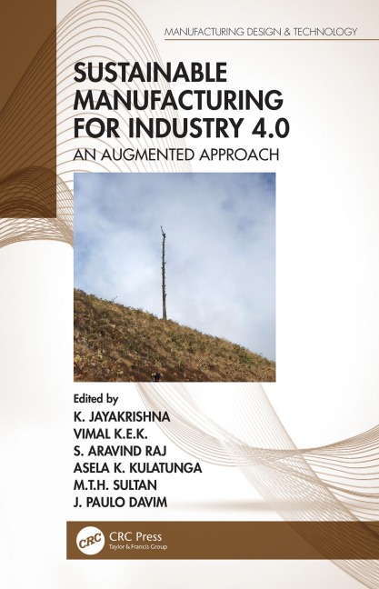 Sustainable Manufacturing for Industry 4.0 - 