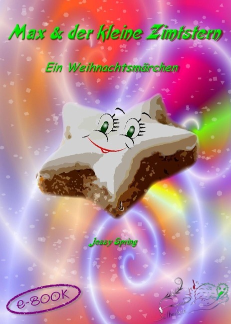 Max und der kleine Zimtstern - Jessy Spring
