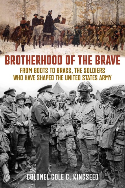 Brotherhood of the Brave - Cole C Kingseed