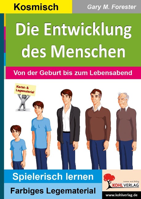 Die Entwicklung des Menschen - Gary M. Forester