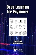 Deep Learning for Engineers - Tariq M. Arif, Md Adilur Rahim