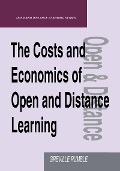 Cover-Bild zum Titel 'The Costs and Economics of Open and Distance Learning' von 'Greville (Lecturer Rumble'