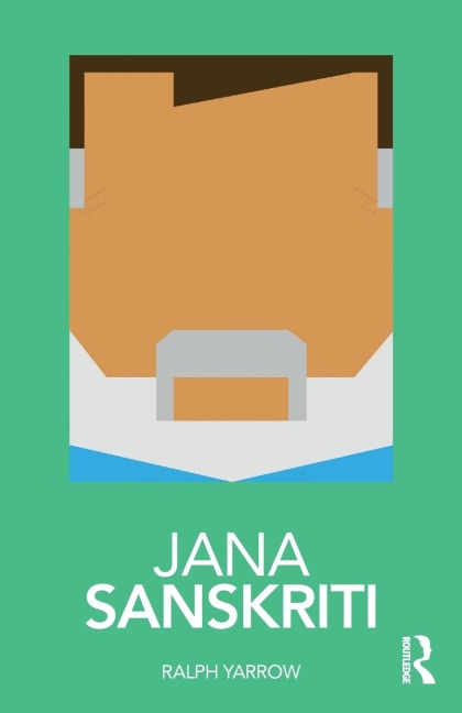 Jana Sanskriti - Ralph Yarrow