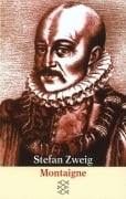 Cover-Bild zum Titel 'Montaigne' von 'Stefan Zweig'