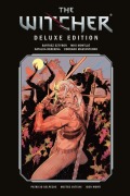 Cover-Bild zum Titel 'The Witcher Deluxe Edition' von 'Sztybor Bartosz, Corrado Mastantuono, Nataliia Rerekina, Miki Montllo'