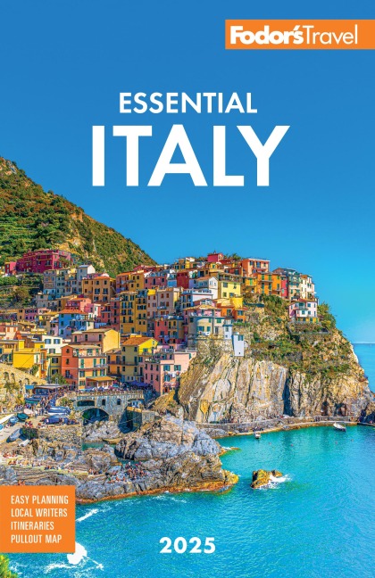 Fodor's Essential Italy 2025 - Fodor's Travel Guides