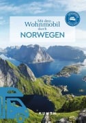 Cover-Bild zum Titel 'KUNTH Mit dem Wohnmobil durch Norwegen' von 'Cornelia Hammelmann'