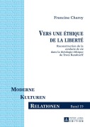 Cover-Bild zum Titel 'Vers une éthique de la liberté' von 'Francine Charoy'