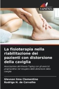 Cover-Bild zum Titel 'La fisioterapia nella riabilitazione dei pazienti con distorsione della caviglia' von 'Glevson Lima Clementino, Rodrigo H. de Carvalho'