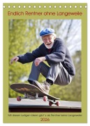 Cover-Bild zum Titel 'Endlich Rentner ohne Langeweile (Tischkalender 2026 DIN A5 hoch), CALVENDO Monatskalender' von 'Peter Rübsamen'