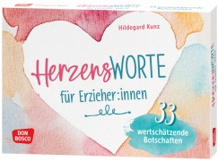 Cover-Bild zum Titel 'Herzensworte für Erzieher:innen' von 'Hildegard Kunz'
