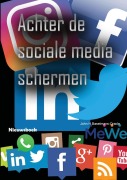 Cover-Bild zum Titel 'Achter de sociale media schermen' von 'John Baselmans'