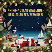 Cover-Bild zum Titel 'Der Krimi-Adventskalender Neusiedler See/Seewinkel' von 'Nele Richter'