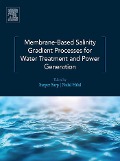 Cover-Bild zum Titel 'Membrane-Based Salinity Gradient Processes for Water Treatment and Power Generation' von ''