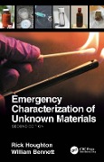 Cover-Bild zum Titel 'Emergency Characterization of Unknown Materials' von 'Rick Houghton, William Bennett'