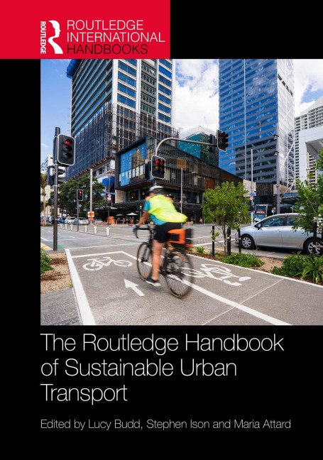 The Routledge Handbook of Sustainable Urban Transport - 