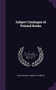 Subject Catalogue of Printed Books - 