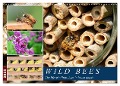 Wild bees - The life of solitary bees in insect hotels (Wall Calendar 2025 DIN A3 landscape), CALVENDO 12 Month Wall Calendar - Anja Frost