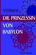 Cover-Bild zum Titel 'Die Prinzessin von Babylon' von 'Voltaire'