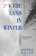 Cover-Bild zum Titel 'The Land in Winter' von 'Andrew Miller'