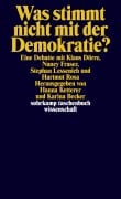 Cover-Bild zum Titel 'Was stimmt nicht mit der Demokratie?' von 'Klaus Dörre, Nancy Fraser, Stephan Lessenich, Hartmut Rosa'