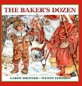 Cover-Bild zum Titel 'The Baker's Dozen' von 'Aaron Shepard'