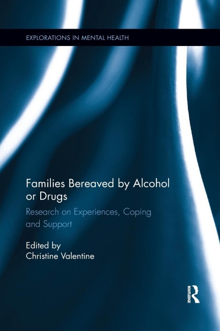 Families Bereaved by Alcohol or Drugs - 