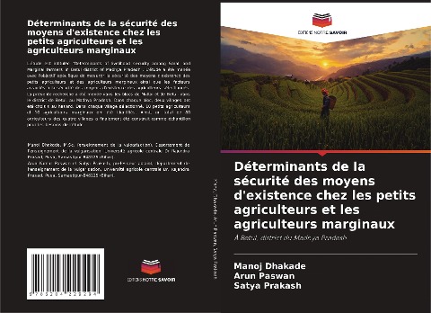 Déterminants de la sécurité des moyens d'existence chez les petits agriculteurs et les agriculteurs marginaux - Manoj Dhakade, Arun Paswan, Satya Prakash