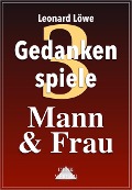 Cover-Bild zum Titel 'Mann & Frau' von 'Leonard Löwe'
