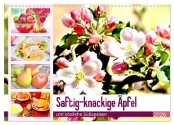 Cover-Bild zum Titel 'Saftig-knackige Äpfel und köstliche Süßspeisen (Wandkalender 2026 DIN A3 quer), CALVENDO Monatskalender' von 'Rose Hurley'
