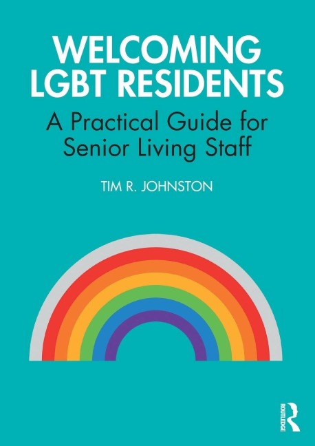 Welcoming LGBT Residents - Tim R. Johnston