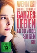 Wenn Du Stirbst, Zieht Dein Ganzes Leben An Dir Vorbei, Sagen Sie - Maria Maggenti, Adam Taylor