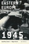 Cover-Bild zum Titel 'Eastern Europe since 1945' von 'Geoffrey Swain, Nigel Swain'
