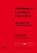 Maschinist für Löschfahrzeuge - Mitarbeiter:innen der Landesfeuerwehrschule Baden-Württemberg