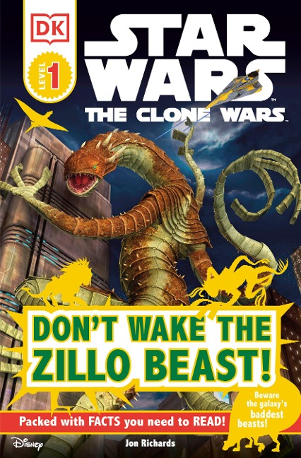 DK Readers L1: Star Wars: The Clone Wars: Don't Wake the Zillo Beast! - Dk