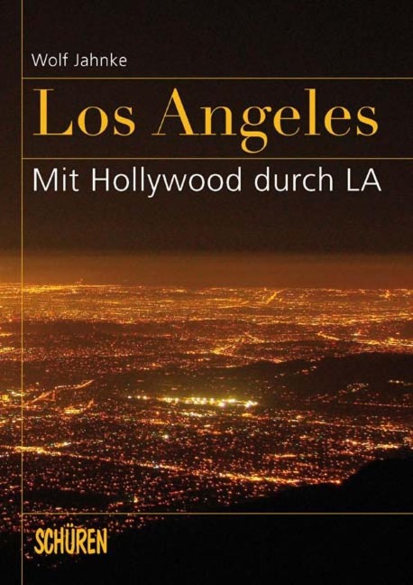 Los Angeles - Wolf Jahnke