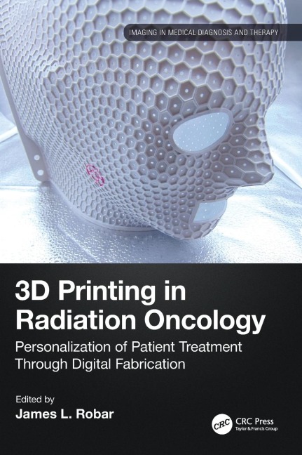 3D Printing in Radiation Oncology - 
