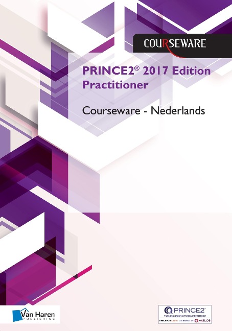 PRINCE2 6de Editie Practitioner Courseware - Nederlands - Douwe Brolsma, Mark Kouwenhoven