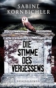Cover-Bild zum Titel 'Die Stimme des Vergessens' von 'Sabine Kornbichler'