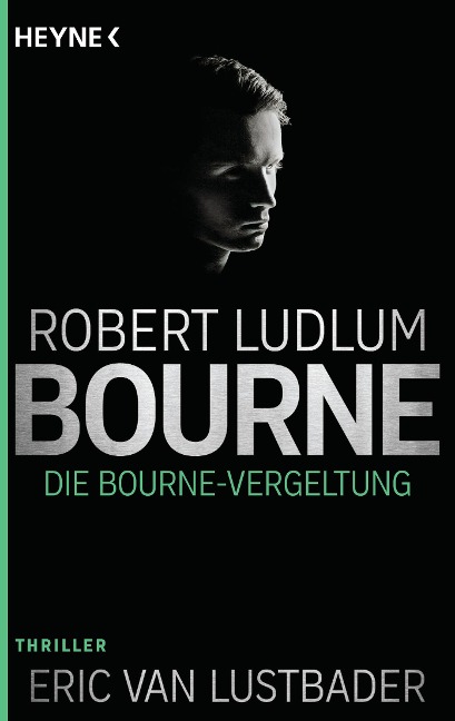 Die Bourne Vergeltung - Robert Ludlum, Eric Van Lustbader