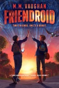 Cover-Bild zum Titel 'Friendroid' von 'M M Vaughan'