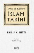 Cover-Bild zum Titel 'Siyasi ve Kültürel Islam Tarihi' von 'Philip K. Hitti'