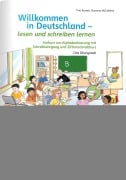 Willkommen in Deutschland - lesen und schreiben lernen - Tina Kresse, Susanne McCafferty