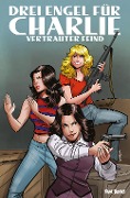 Cover-Bild zum Titel 'Drei Engel für Charlie' von 'Joe Eisma, John Layman'
