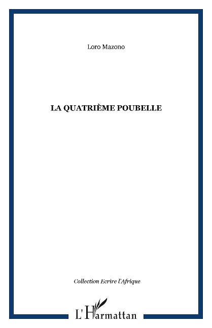 La Quatrième poubelle - Mazono