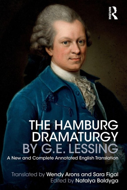 The Hamburg Dramaturgy by G.E. Lessing - 