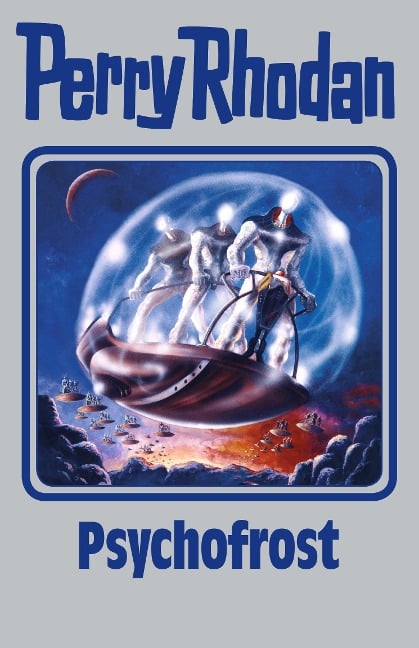 Perry Rhodan 147. Psychofrost - 